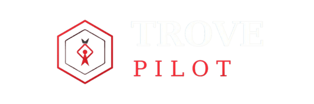 TrovePilot